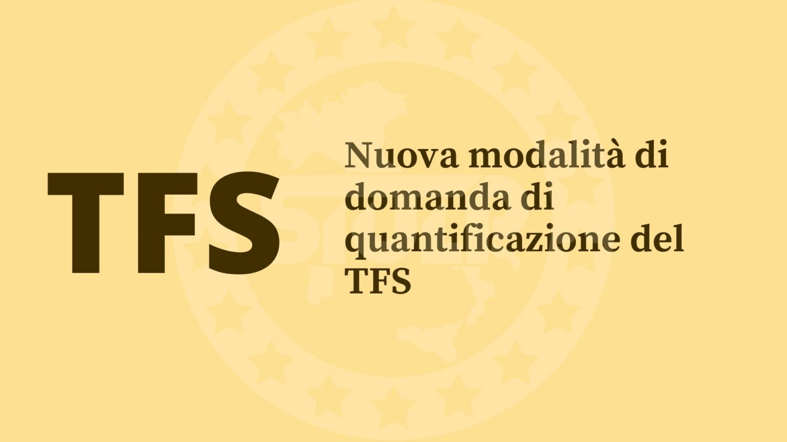 Nuova modalità di domanda di quantificazione del TFS SIULP