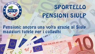 Pensioni: ancora una volta grazie al Siulp maggiori tutele per i colleghi