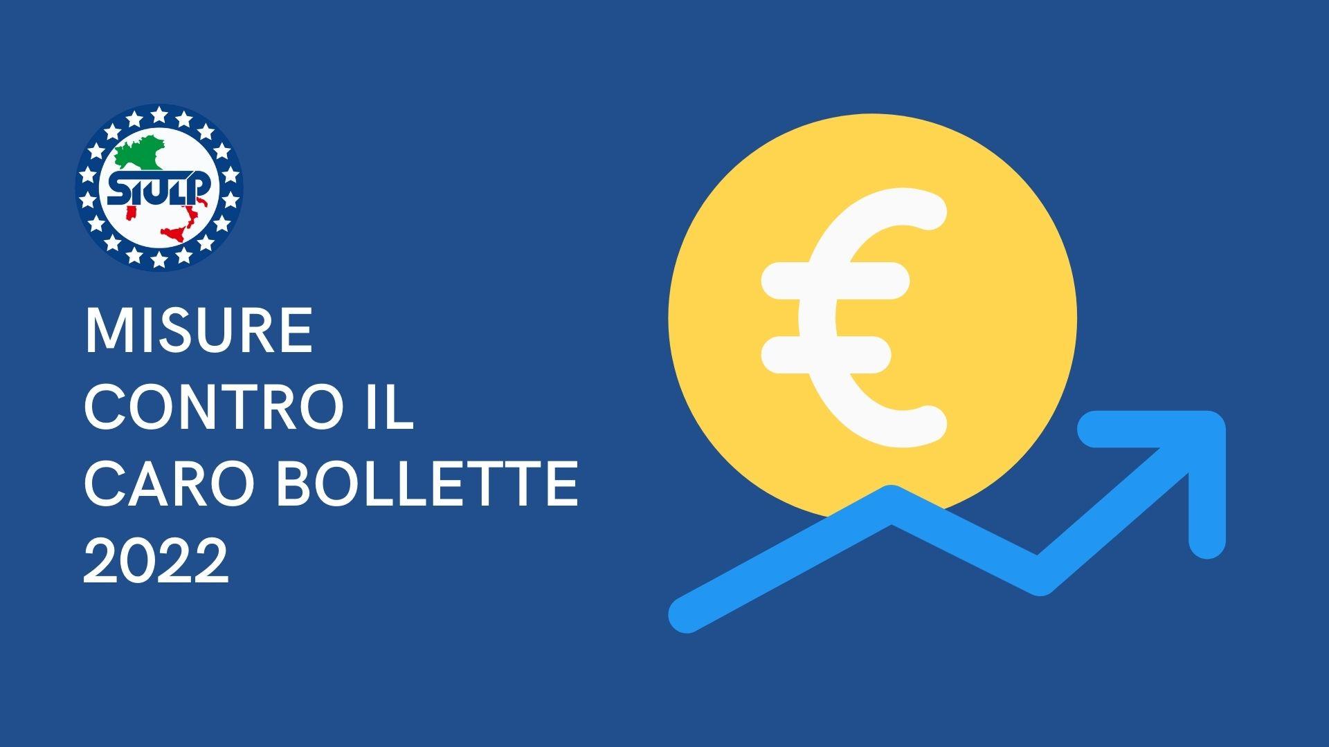 Misure contro il Caro Bollette 2022