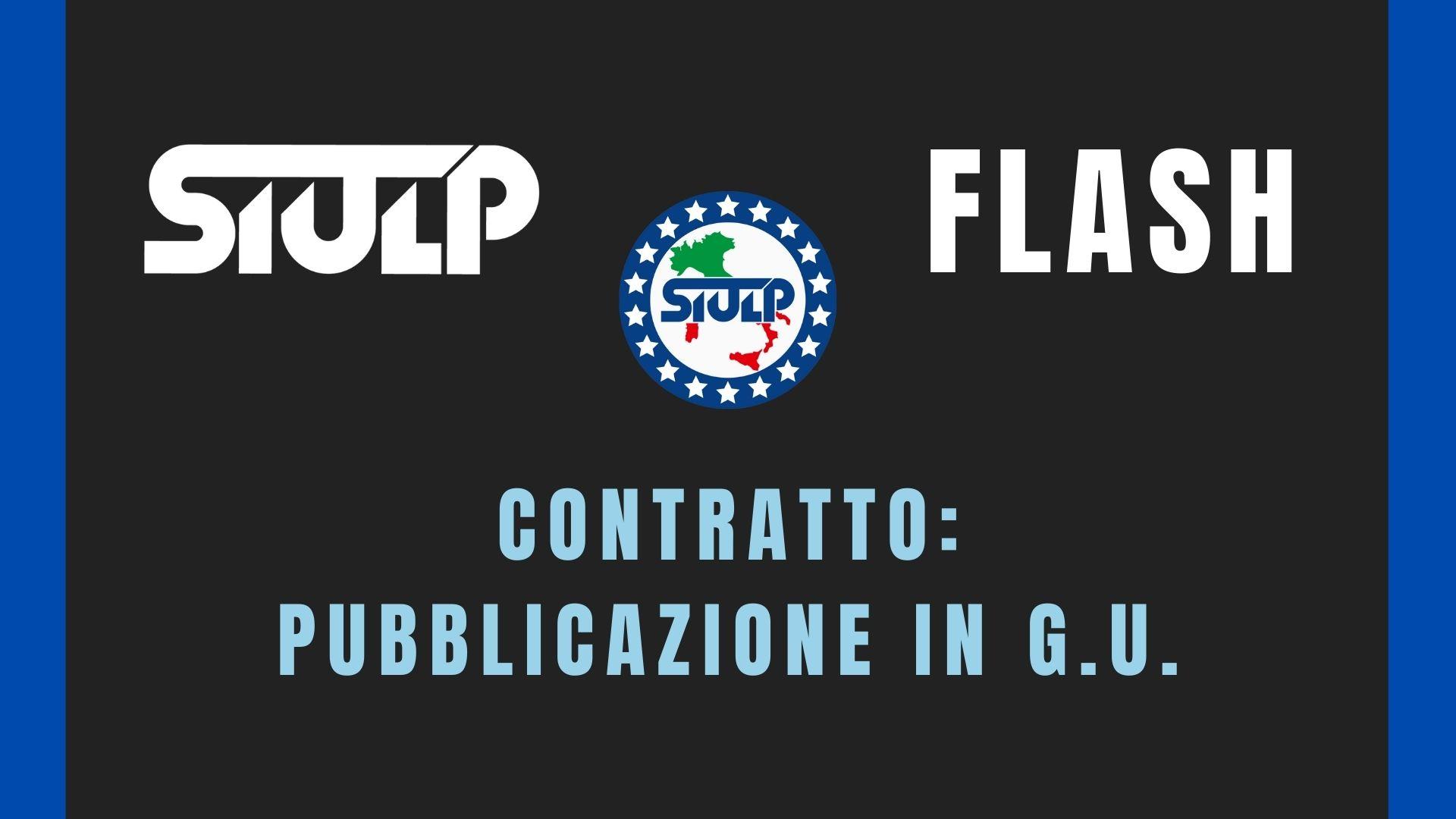 Pubblicazione in GU recepimento dell'accordo sindacale – contratto Triennio 2019-2021