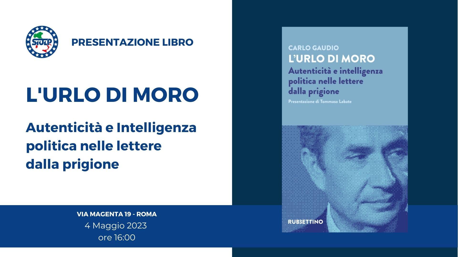 Presentazione libro – L'URLO DI MORO