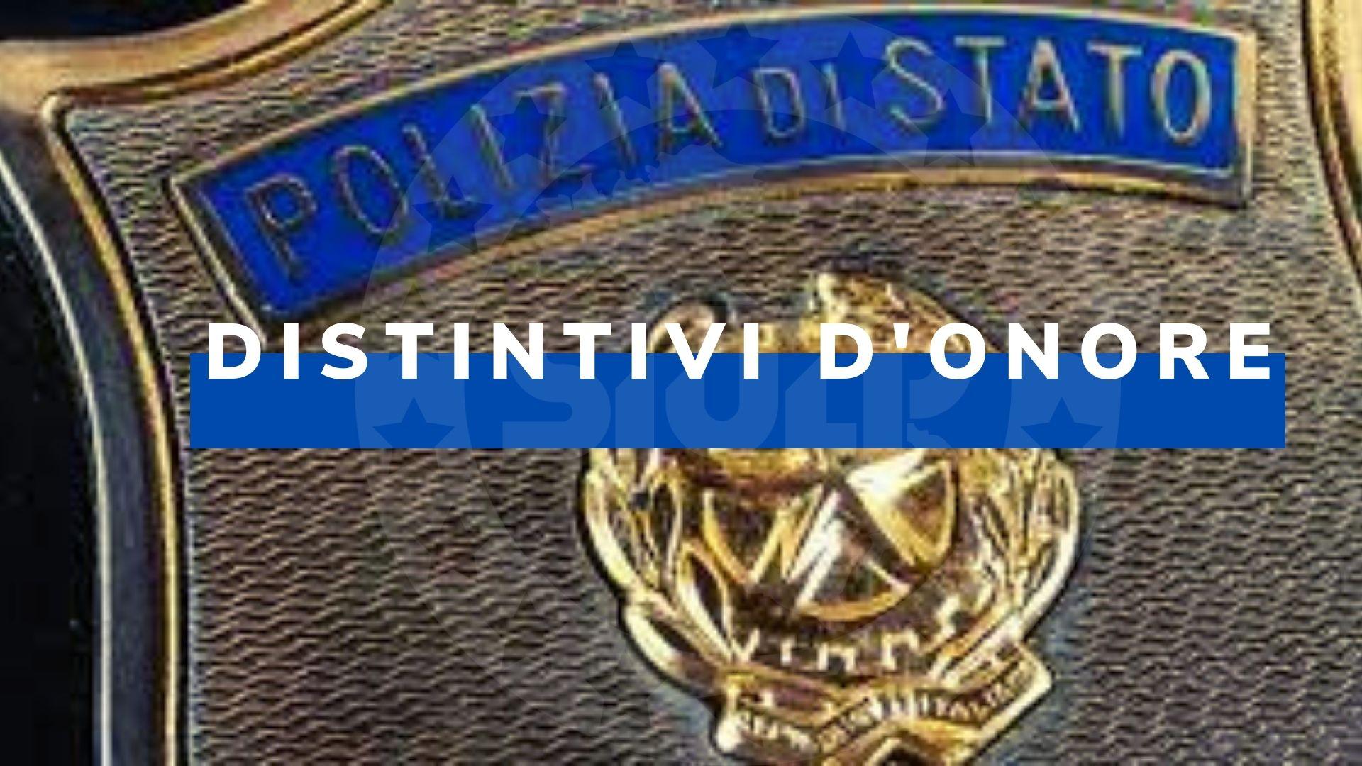 Decreto Capo Polizia:  distintivi d'onore – feriti, mutilati e deceduti in servizio