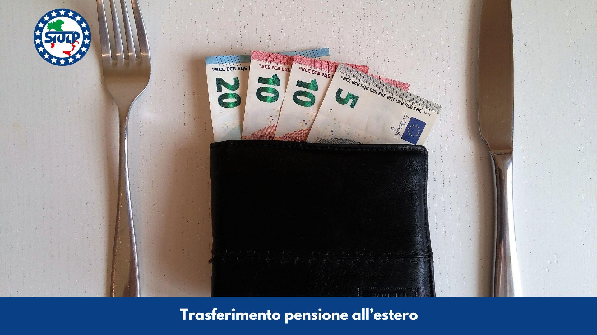 Trasferimento pensione all’estero
