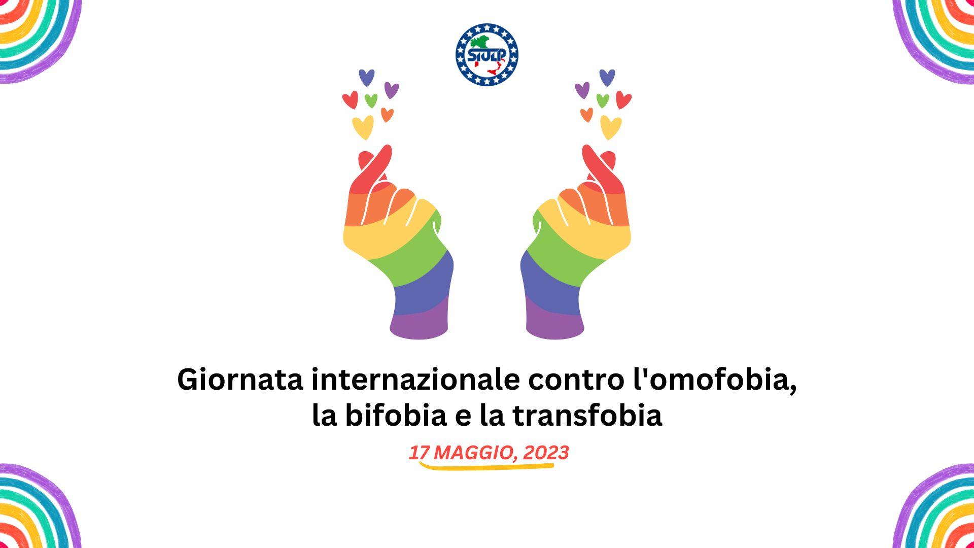 17 Maggio – Giornata internazionale contro l'omofobia, la bifobia e la transfobia