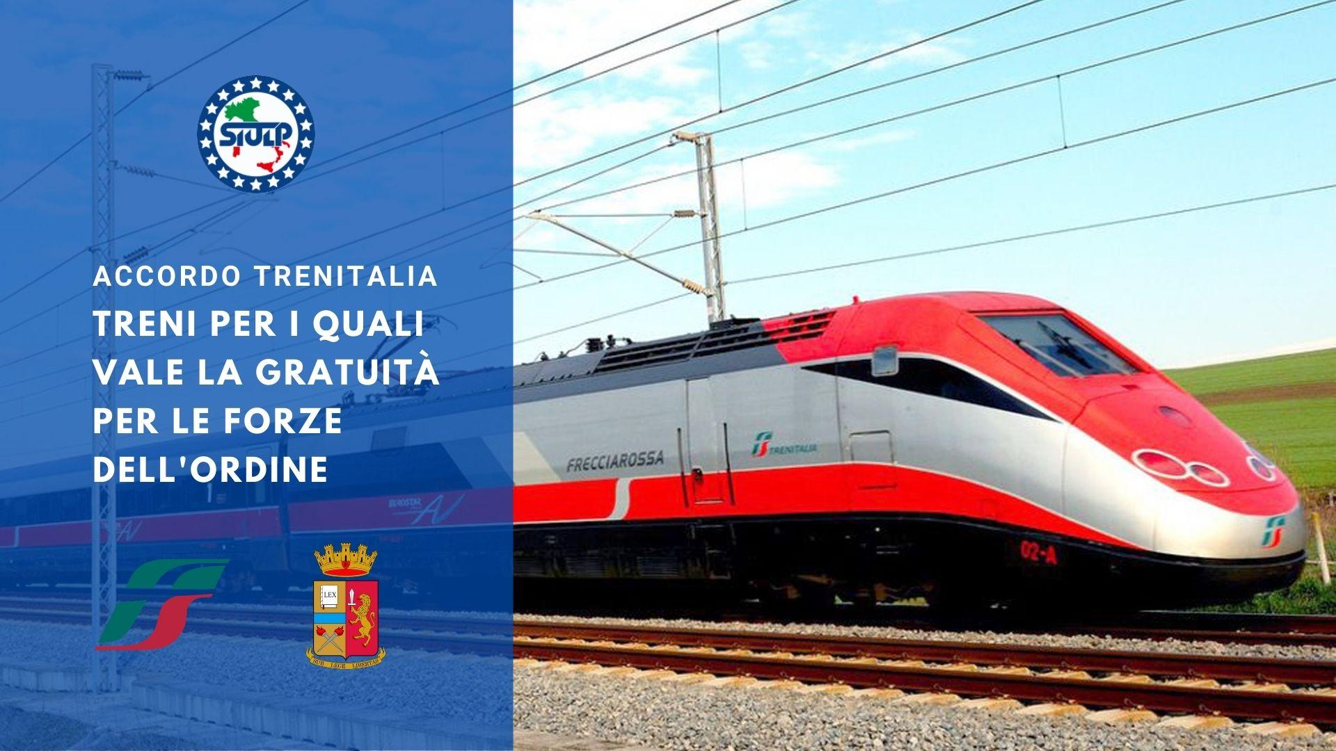 Accordo Trenitalia – Treni per i quali vale la gratuità per le Forze dell'Ordine