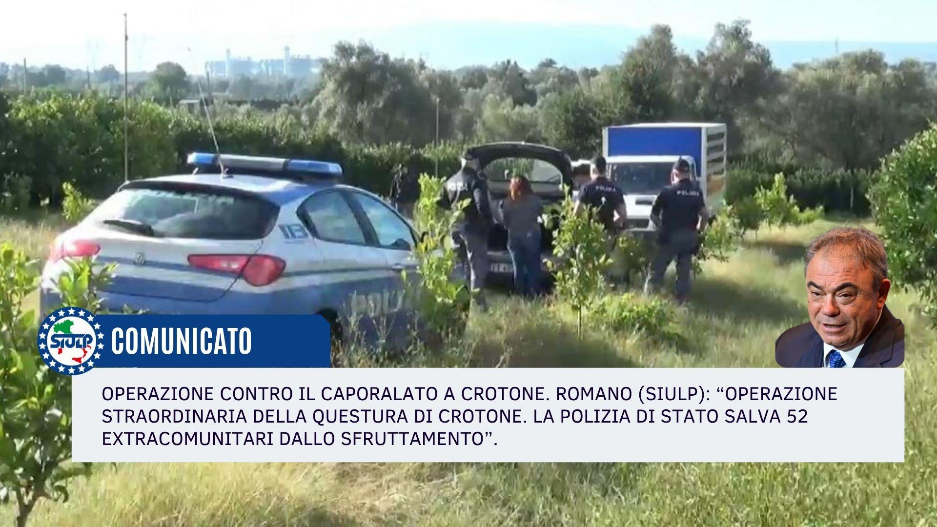 La Polizia di Stato salva 52 extracomunitari dallo sfruttamento