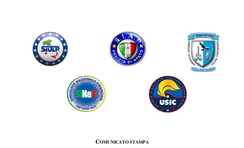 SIULP, SIAP, SAPPE, SINAFI E USIC. Il governo rispetti il ruolo delle parti sociali ed apra al confronto