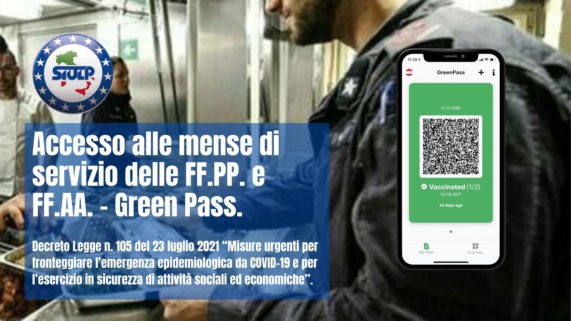 Lettera – Accesso alle mense di servizio delle FF.PP. e FF.AA. – Green Pass.