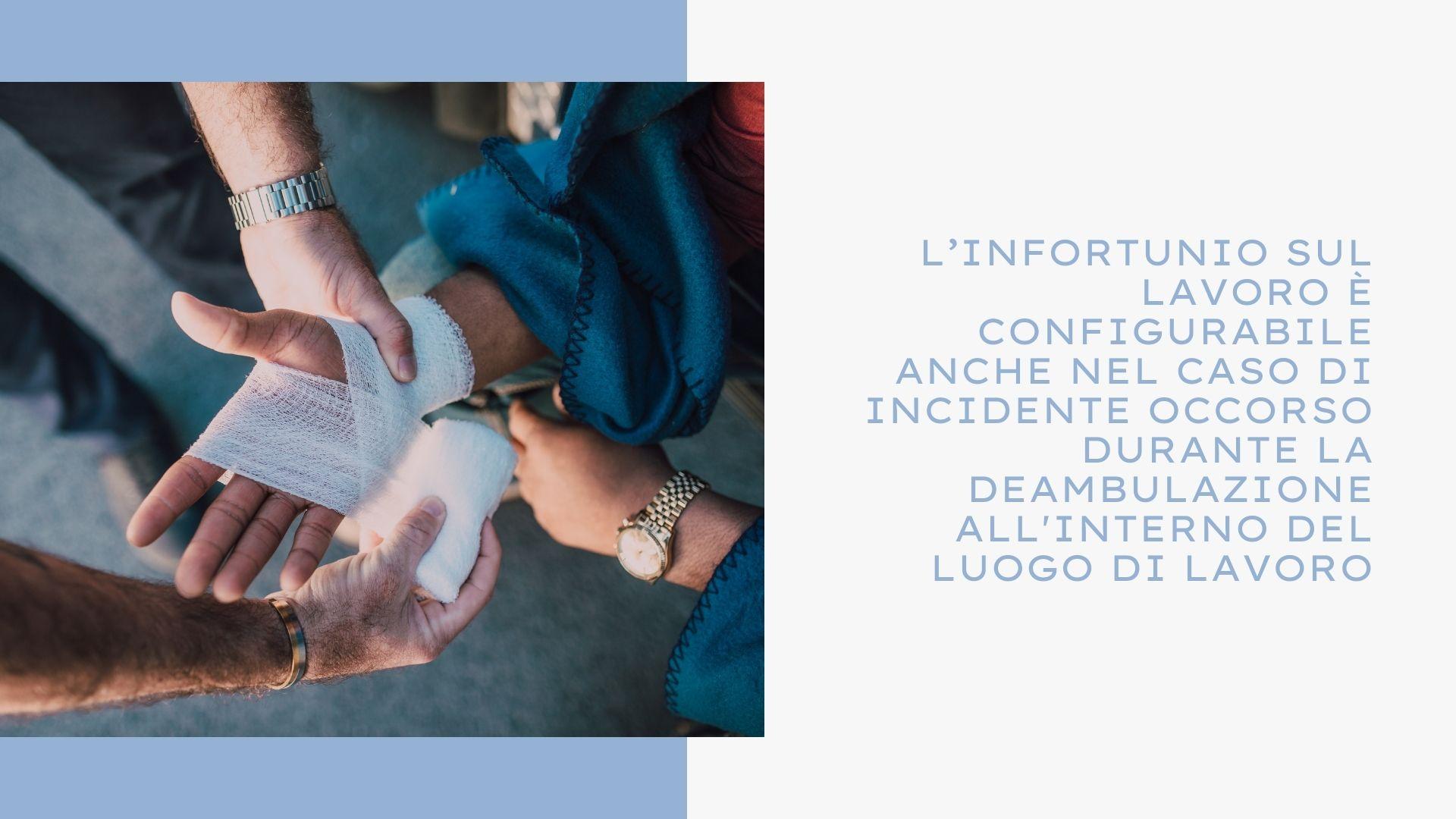 L’infortunio sul lavoro durante la deambulazione