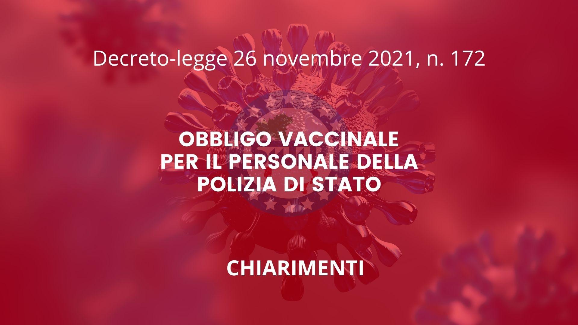 Chiarimenti – Obbligo vaccinale per il personale della Polizia di Stato