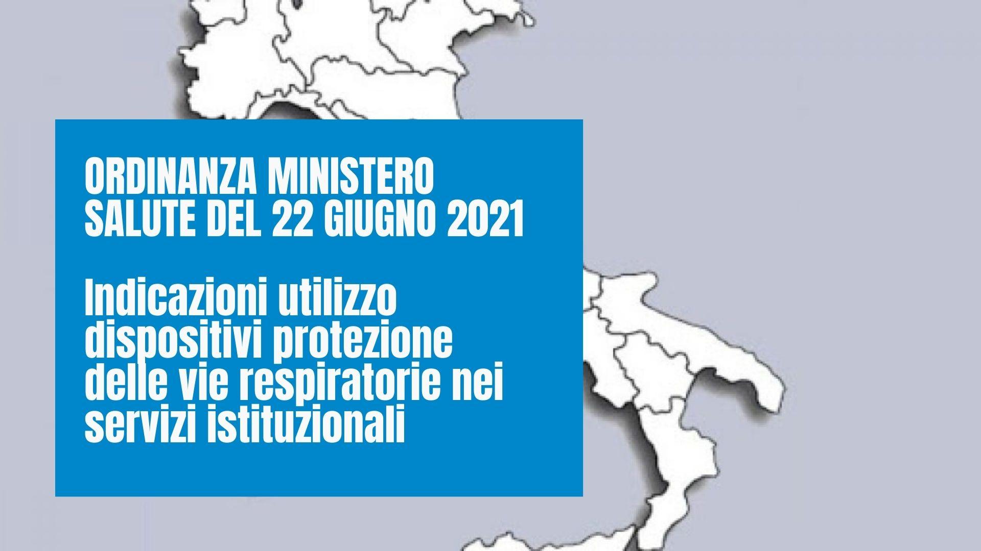 Ordinanza Ministero Salute del 22 giugno 2021