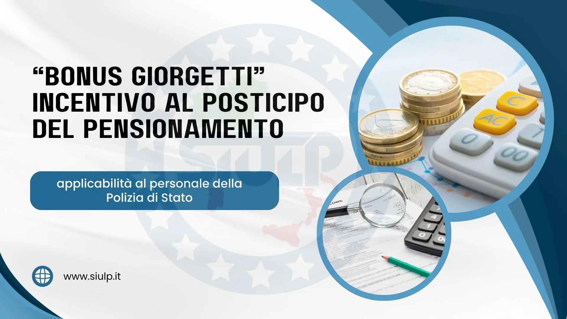 “Bonus Giorgetti” incentivo al posticipo del pensionamento