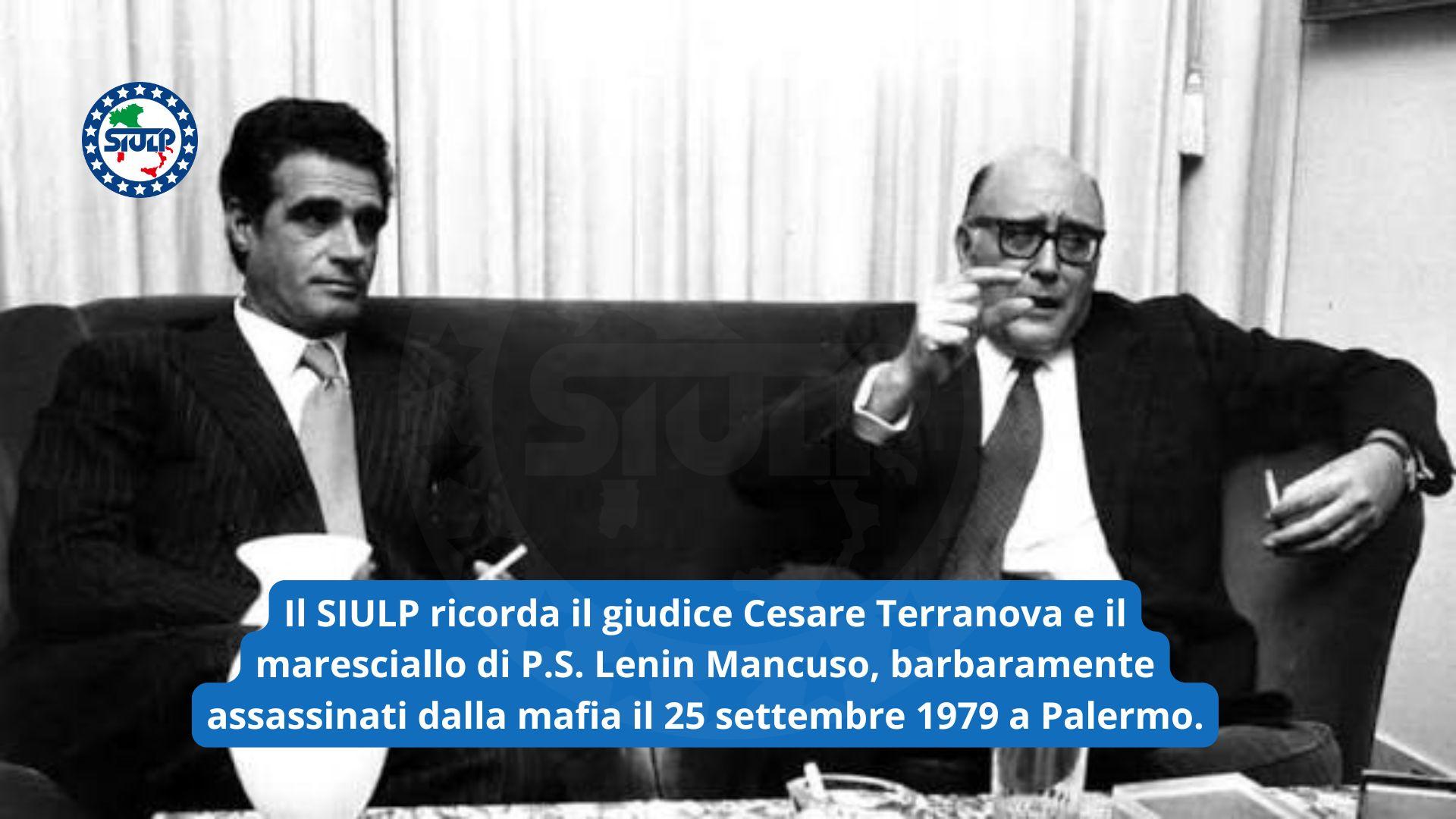 Il SIULP ricorda il giudice Cesare Terranova e il maresciallo Lenin Mancuso