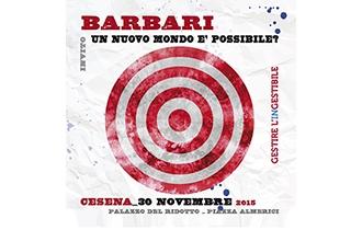 BARBARI un nuovo mondo è possibile?