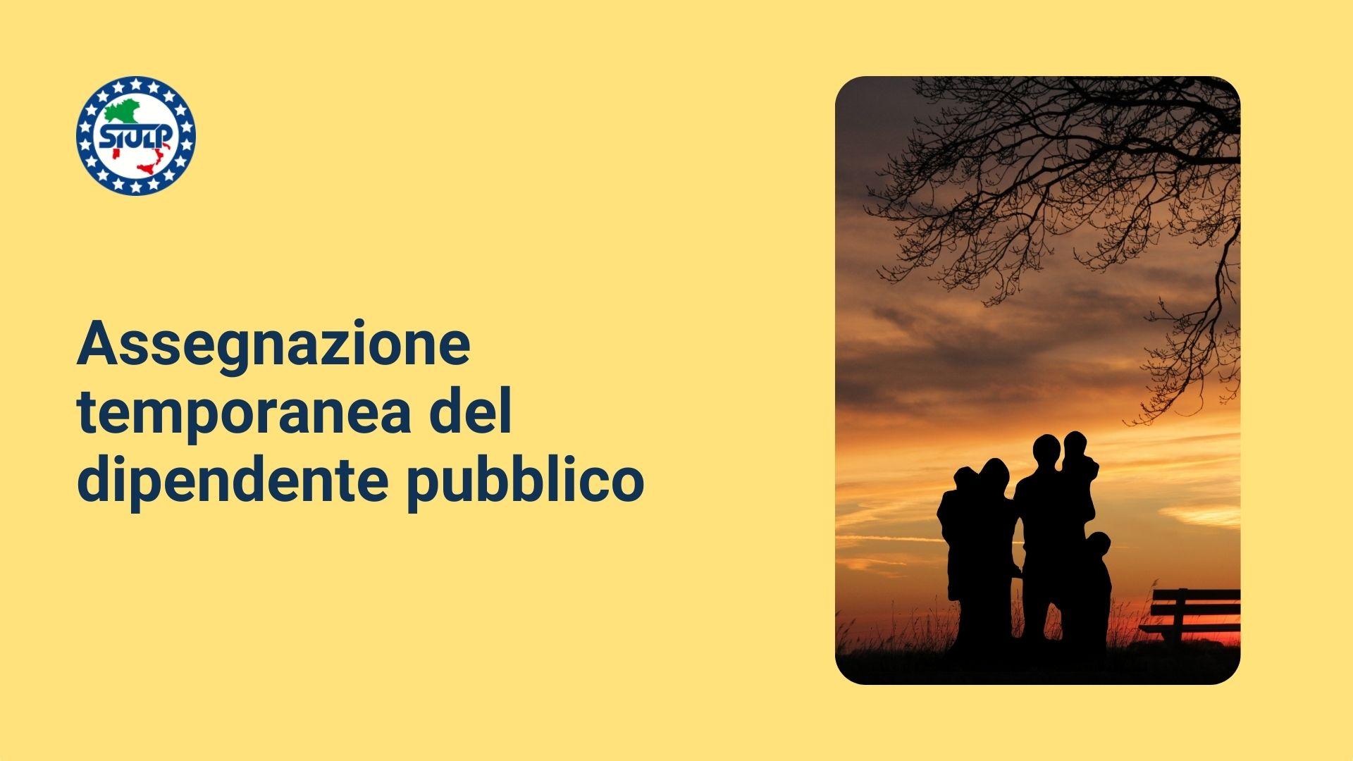 Assegnazione temporanea del dipendente pubblico