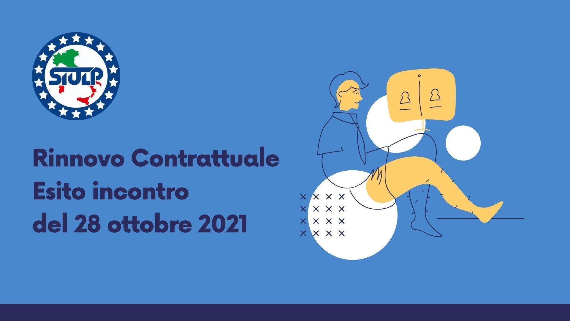 Rinnovo Contrattuale – Esito incontro del 28 ottobre 2021