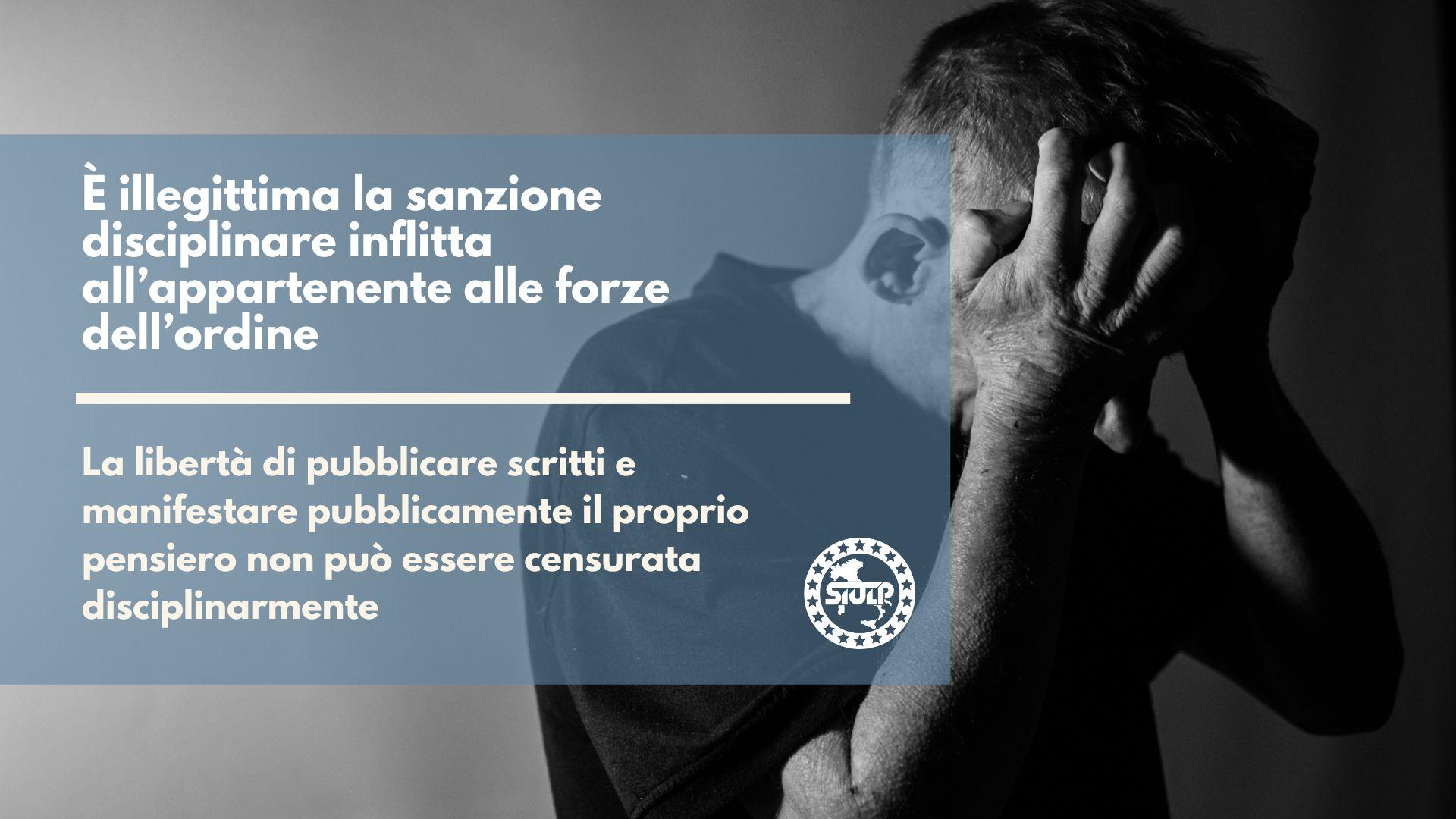 La libertà di pubblicare scritti e manifestare pubblicamente il proprio pensiero non può essere censurata disciplinarmente