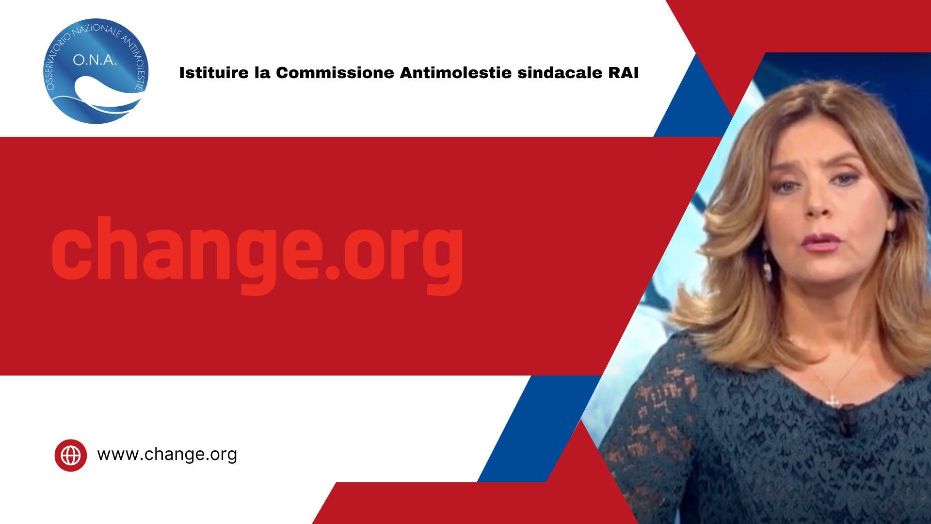 Istituire la Commissione Antimolestie sindacale RAI