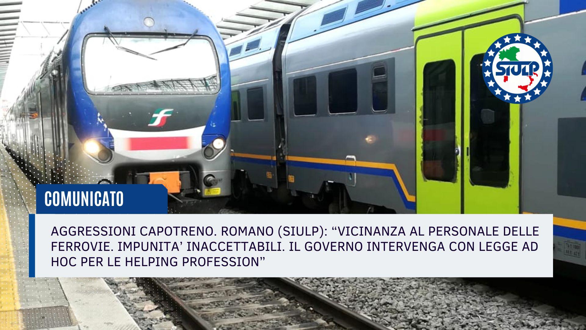 Aggressioni Capotreno. Impunità inaccettabili. Vicinanza al Personale