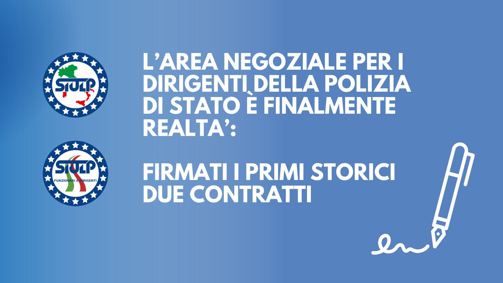 L’AREA NEGOZIALE PER I DIRIGENTI DELLA POLIZIA DI STATO È FINALMENTE REALTÀ