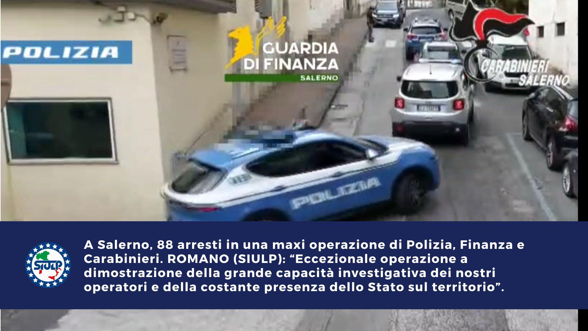 A Salerno, 88 arresti in una maxi operazione di Polizia, Finanza e Carabinieri.