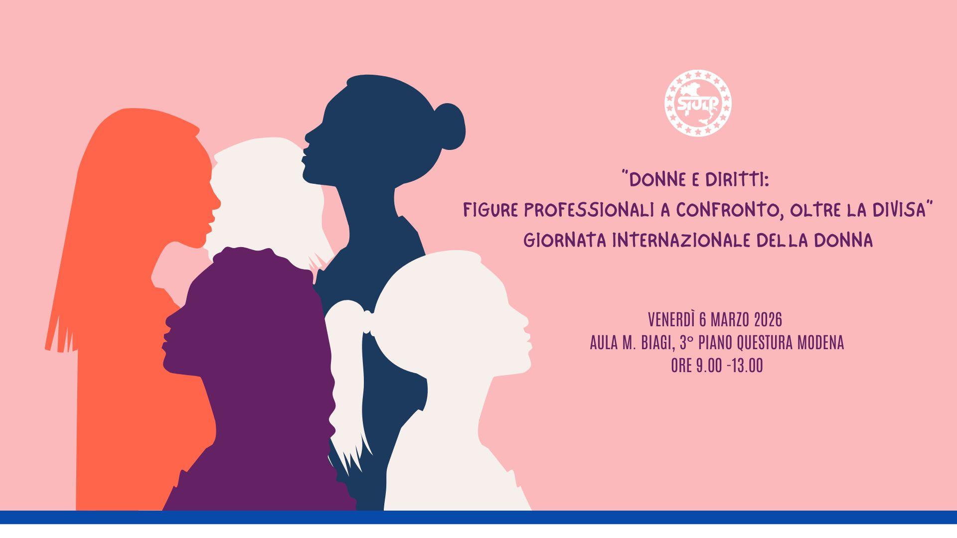 Convegno “DONNE e DIRITTI: figure professionali a confronto, oltre la divisa”