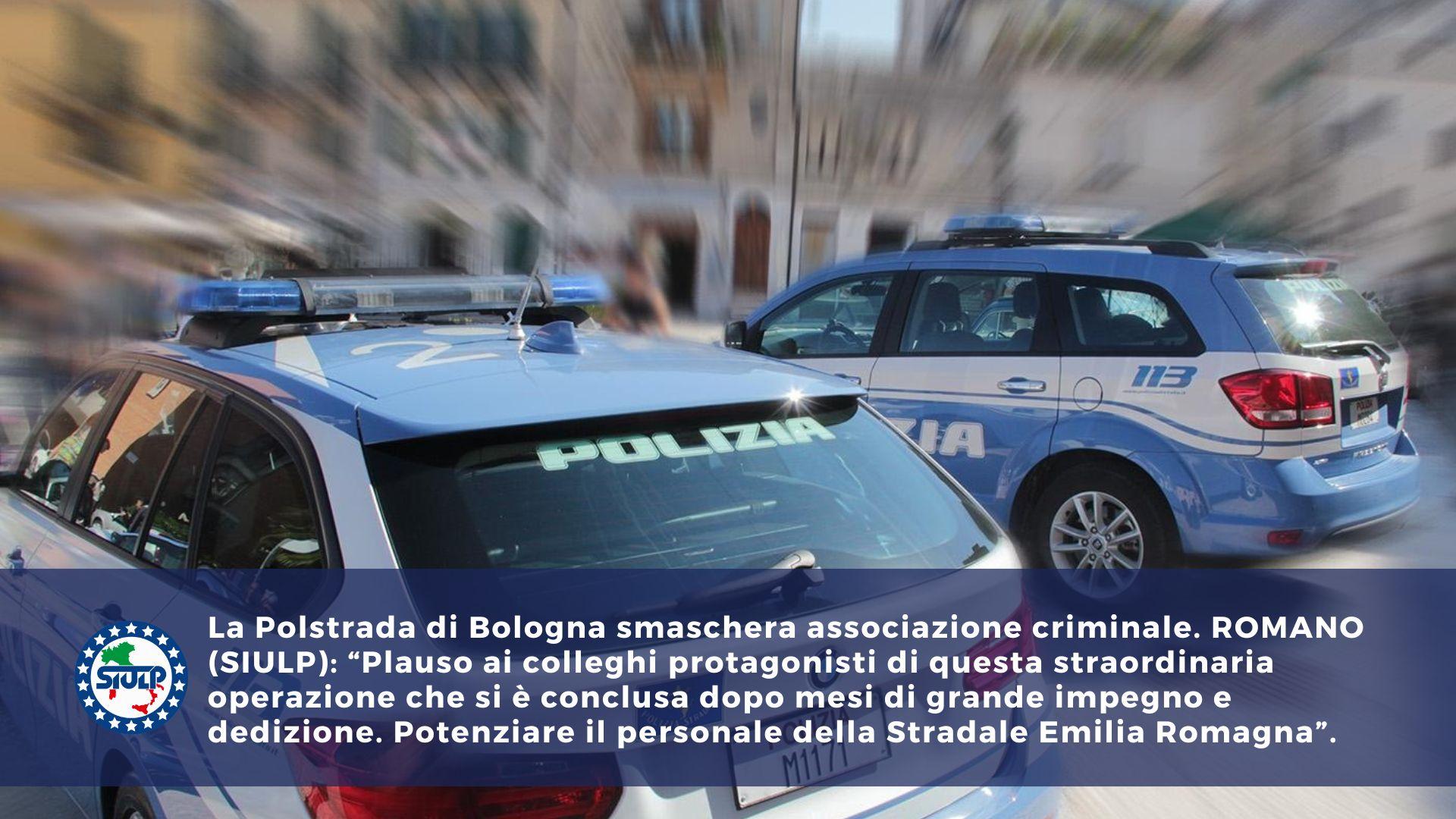 La Polstrada di Bologna smaschera associazione criminale