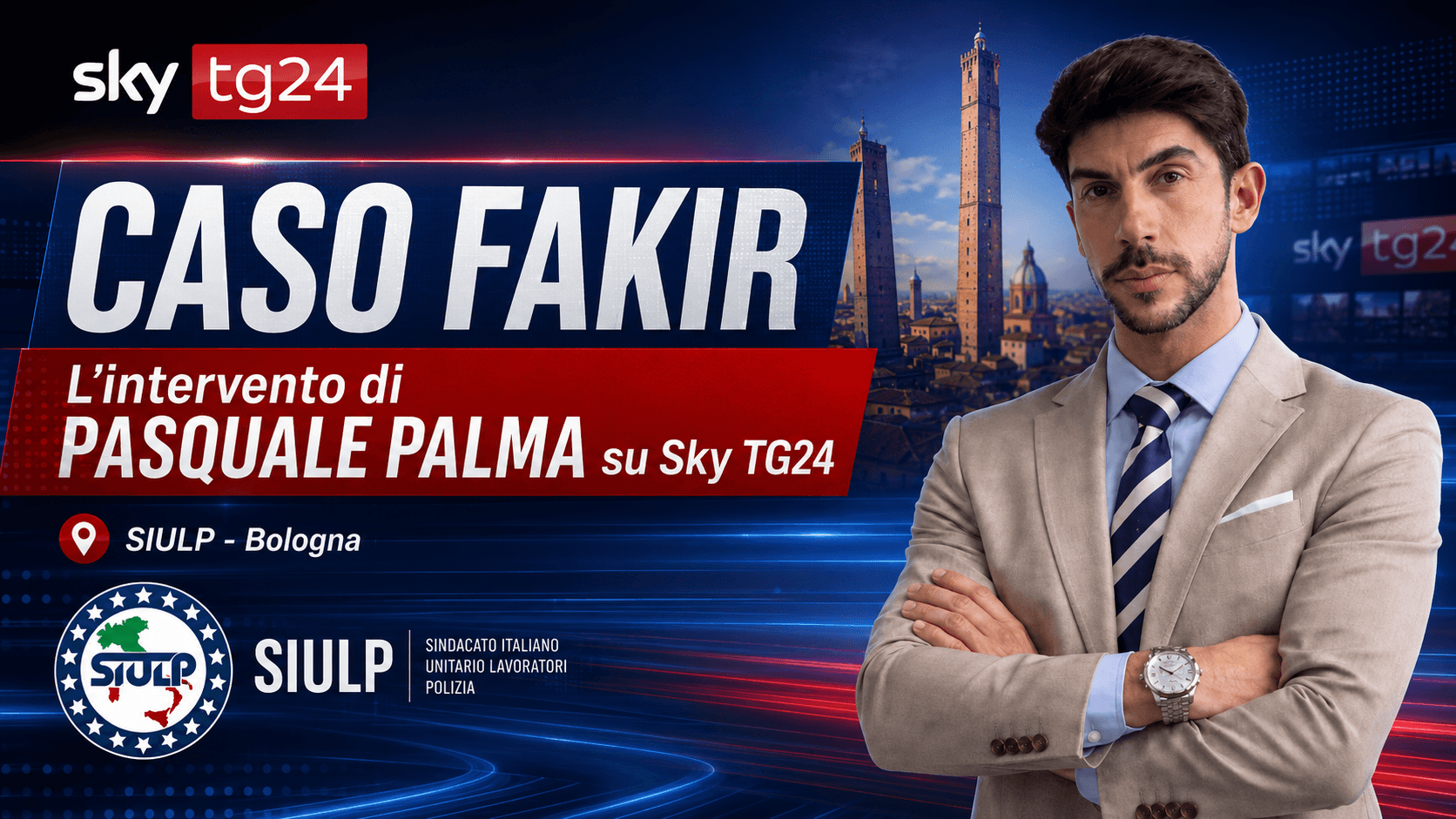 Il caso Fakir, la posizione del SIULP di Bologna