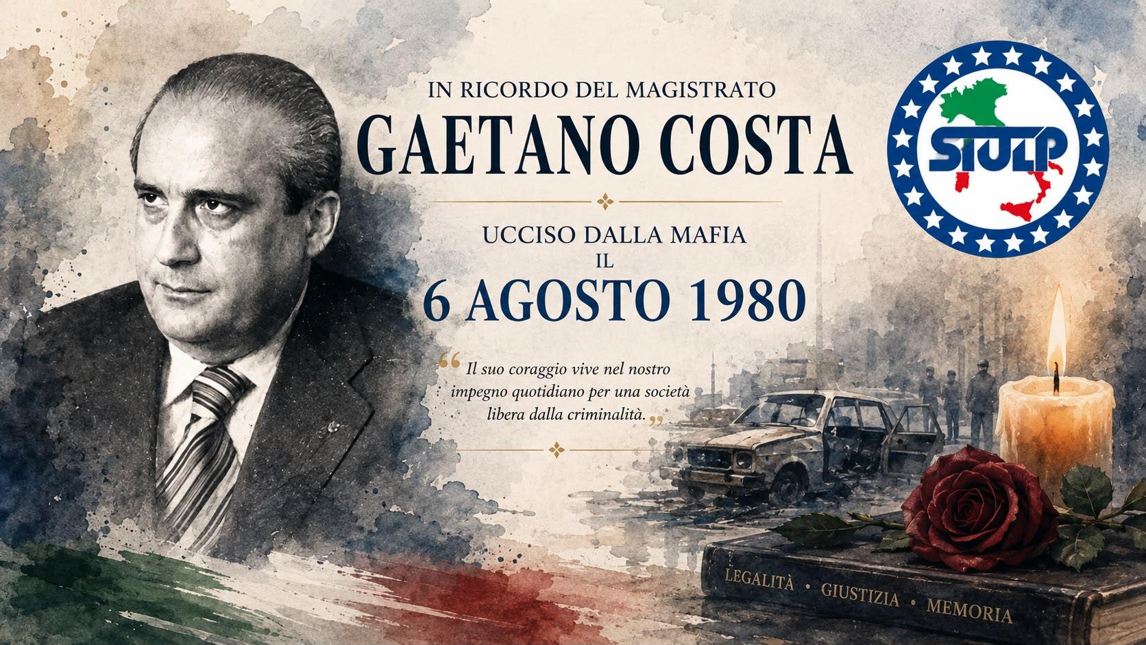 6 agosto 1980: il SIULP ricorda il procuratore Gaetano Costa