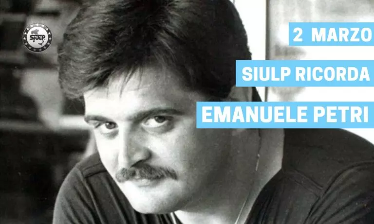 2 Marzo 2021 il SIULP ricorda Emanuele Petri