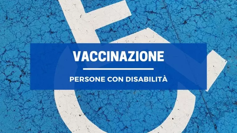 Vaccinazione persone con disabilità grave