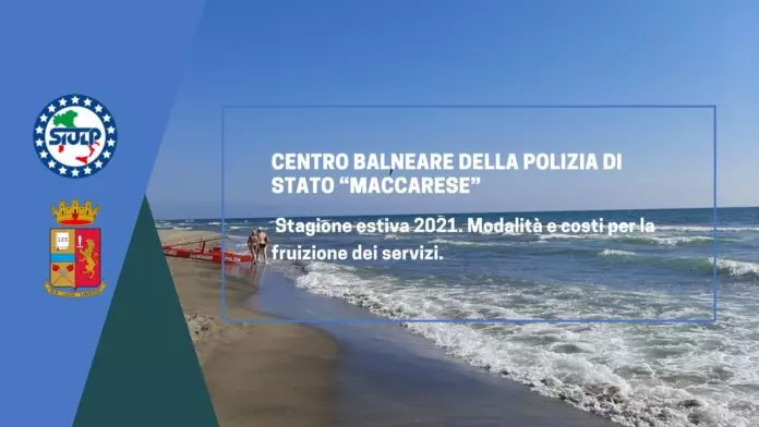 Centro Balneare della Polizzia di Stato Maccarese Stagione Estiva 2021 Modalità e costi per la fruizione dei servizi