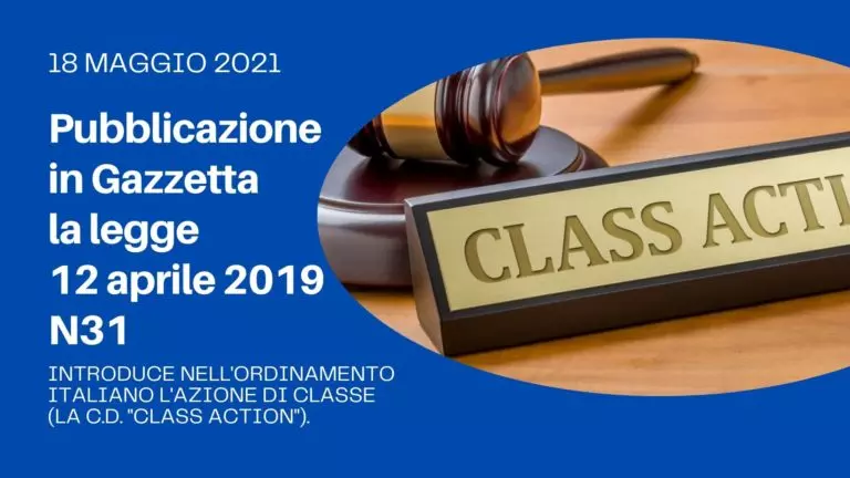 In vigore la nuova class action 18 Maggio 2021