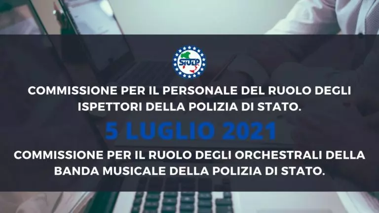 Esito seduta del 5 luglio 2021 Commissione ispettori e orchestrali  banda musicale