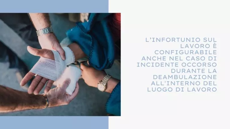 L’infortunio sul lavoro durante la deambulazione