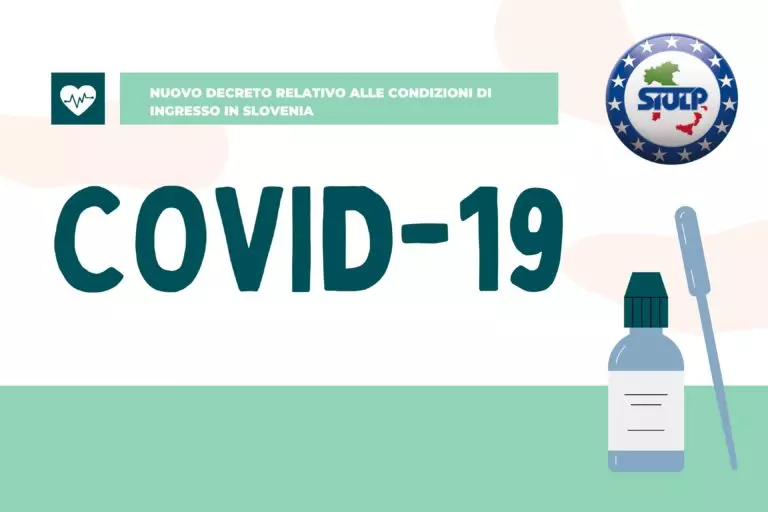 Covid-19 Seguito decreto relativo alle condizioni di ingresso in Slovenia