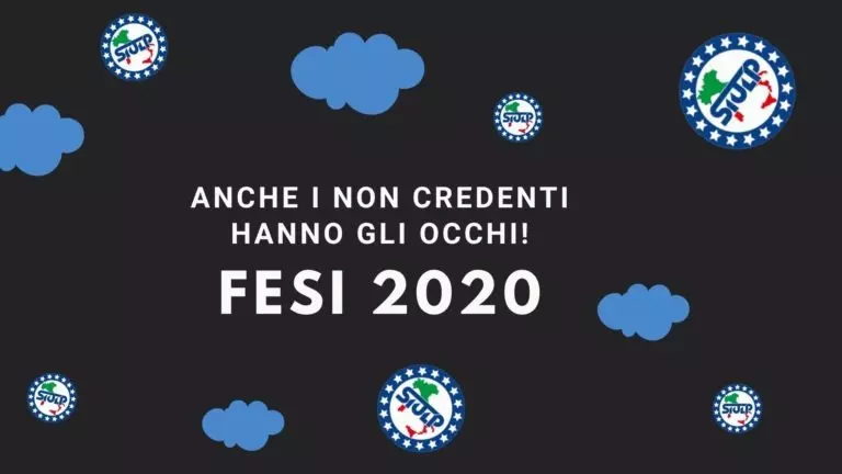 FESI 2020 – anche i non credenti hanno gli occhi!