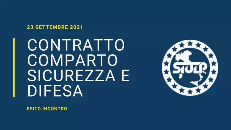 Contratto Comparto Sicurezza e Difesa – Esito incontro