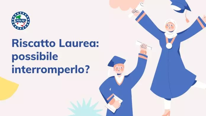 Riscatto Laurea: possibile interromperlo?-Siulp-1920x1080