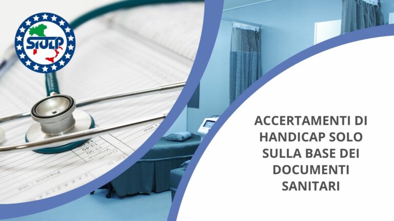Accertamenti di handicap solo sulla base dei documenti sanitari