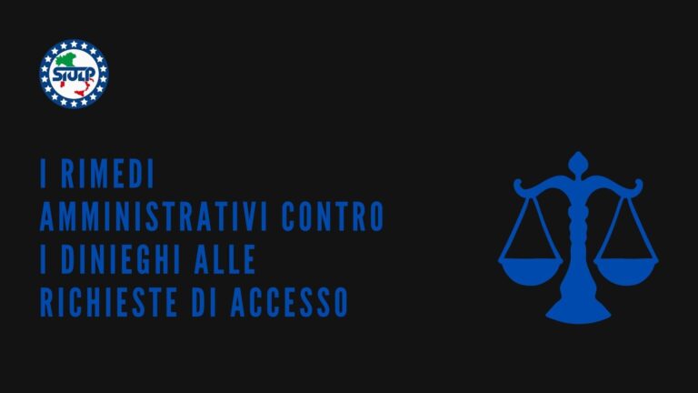 I rimedi amministrativi contro i dinieghi alle richieste di accesso