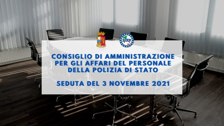 Consiglio Amministrazione affari del personale della PS – 3 novembre 2021