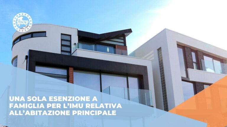 Una sola esenzione a famiglia per l’IMU relativa all’abitazione principale