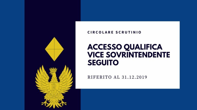 Circolare scrutinio accesso Vice Sovrintendente riferito al 31.12.2019 – Seguito