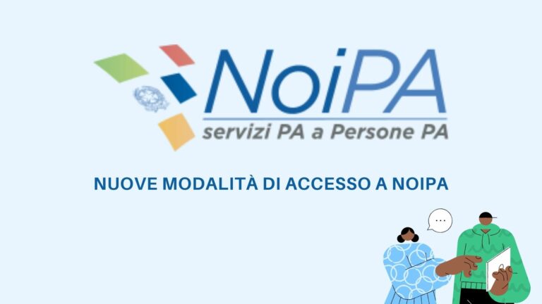 Nuove modalità di accesso a NOIPA