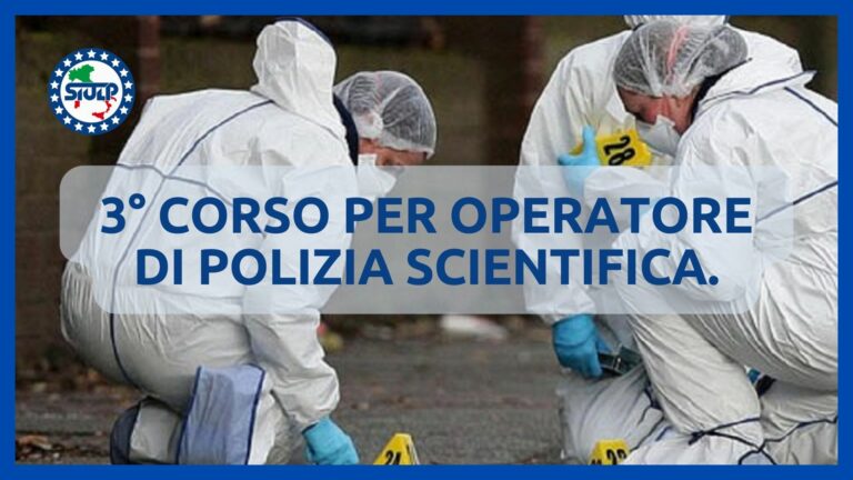3° Corso per Operatore di Polizia Scientifica.