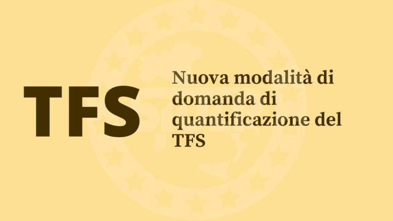 Nuova modalità di domanda di quantificazione del TFS
