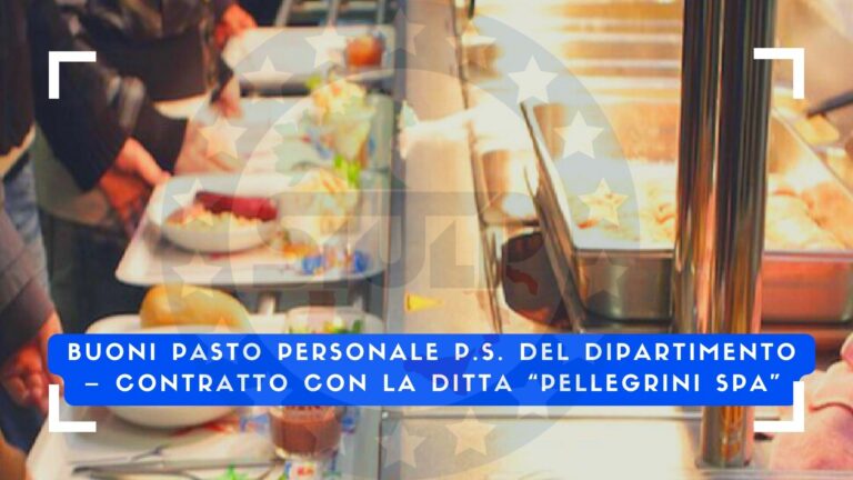Buoni pasto personale del dipartimento P.S. – Contratto con la ditta “Pellegrini Spa”