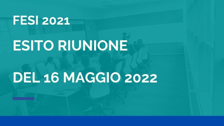 FESI 2021 – esito riunione del 16 maggio 2022