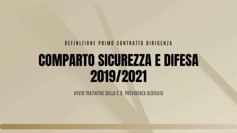 1 Contratto dirigenza Comparto Sicurezza e Difesa 2019/2021